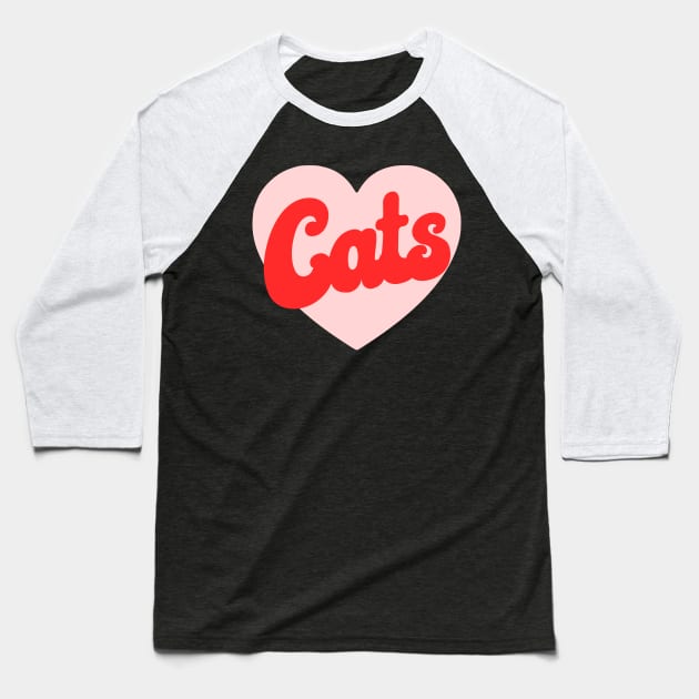 I Love Cats Baseball T-Shirt by kapotka